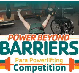Power Beyond Barriers - Para Powerlifting Competition
